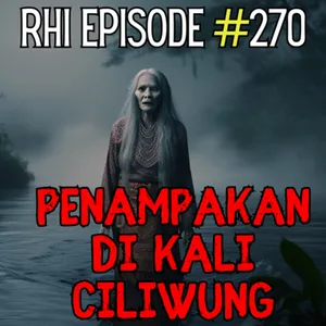 Penampakan Hantu di Kali Ciliwung