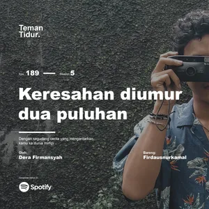 Eps. 189: Keresahan diumur dua puluhan