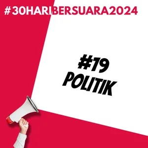 Politik | #30HariBersuara2024