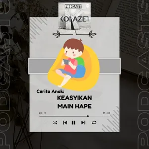 Cerita anak: Keasyikan Main HAPE