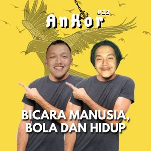 BICARA MANUSIA, BOLA DAN HIDUP