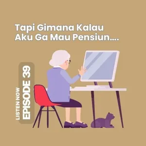 [39] Tapi..Aku Ga Mau Pensiun...