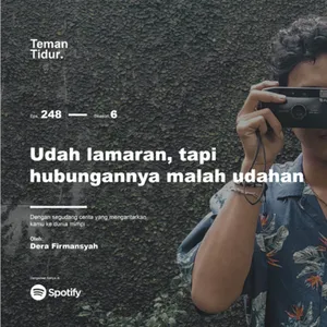 Eps. 248: Udah lamaran, tapi hubungannya malah udahan