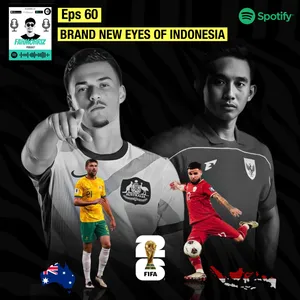 Eps 60: Brand New Eyes Of Indonesia