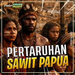 Pertaruhan Sawit Papua