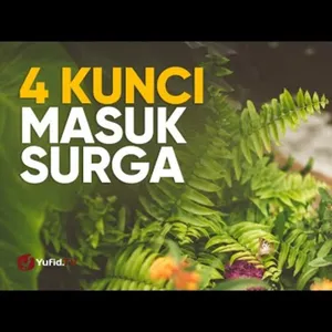 4 Kunci Masuk Surga