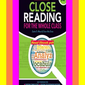 ebook read pdf Close Reading for the Whole Class Easy Strategies for Choosing Complex Texts Creatin
