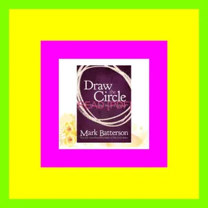 READ EBOOK PDF Draw the Circle The 40 Day Prayer Challenge [PDF mobi ePub] By Mark Batterson