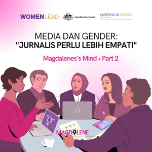 Media dan Gender 2: "Jurnalis Perlu Lebih Empati"