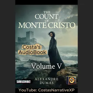 CostasNarrativeXP ft The Count of Monte Cristo Volume V Finale 讀你聽2.2 基度山恩仇記