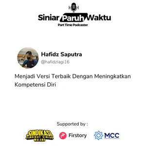 Eps 8 - Menjadi Versi Terbaik Dirimu