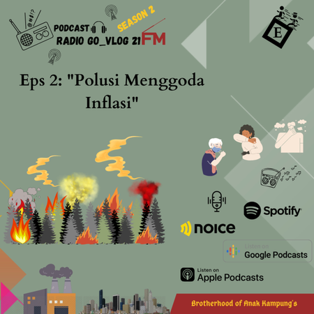 S2Eps 2: "Polusi Menggoda Inflasi"