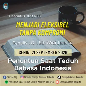 Menjadi Fleksibel Tanpa Kompromi - 21-9-2026 - Penuntun Saat Teduh Bahasa Indonesia