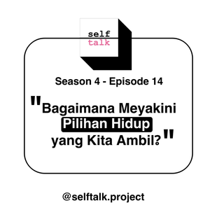 Bagaimana Meyakini Pilihan Hidup yang Kita Ambil?