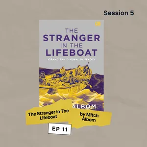 CdB 5 : Episode 11 [The Stranger in The Lifeboat by Mitch Albom]