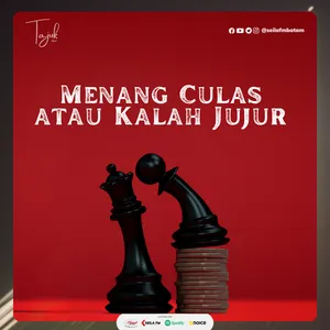 Menang Culas atau Kalah Jujur