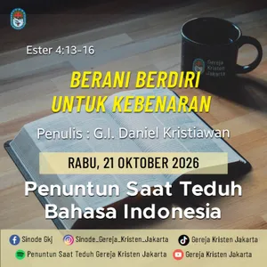 Berani Berdiri Untuk Kebenaran - 21-10-2026 - Penuntun Saat Teduh Bahasa Indonesia