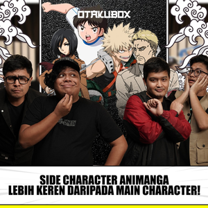SIDE CHARACTER ANIMANGA LEBIH KEREN DARIPADA MAIN CHARACTER!