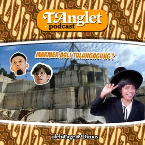 Eps 26 | Marmer Asli Tulungagung? ft. Denny Tarno