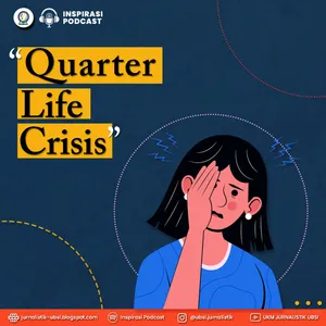 27. Quarter Life Crisis
