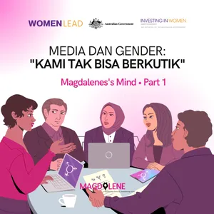 Media dan Perspektif Gender: “Kami Tak Bisa Berkutik”