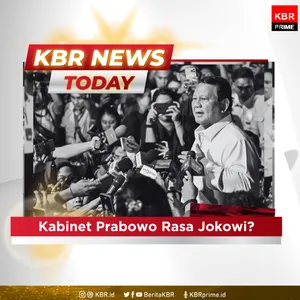 Kabinet Prabowo Rasa Jokowi?