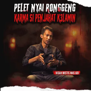 PLAYBOY INI JADI GILA CINTA DAN ANGGAP SEMUA HAL NORMAL !! "PELET NYAI RONGGENG" (EPS 593)