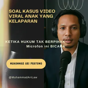 Soal Kasus Video Viral Anak yang Kelaparan, Ini Tanggapan Saya