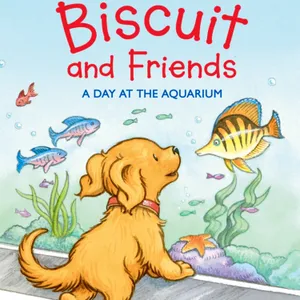 🦭 Biscuit A Day at the Aquarium 🦭 Stories for Kids Read Aloud [ READ ALONG VIDEO ON SPOTIFY ]