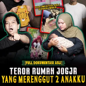 855 AKU SALAH APA.... KENAPA HARUS KEDUA ANAKKU YANG JADI KORBAN??!!