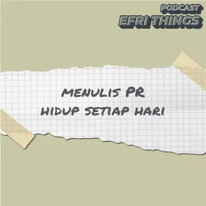 124. Menulis PR Hidup Setiap Hari