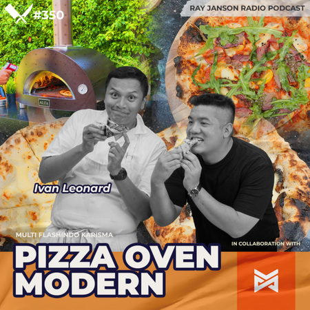 #350 PIZZA OVEN MODERN WITH IVAN LEONARD MANGUNDAP | RAY JANSON RADIO