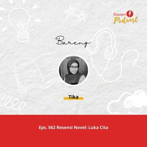 Eps. 562 Resensi Novel - Luka Cinta S06E06