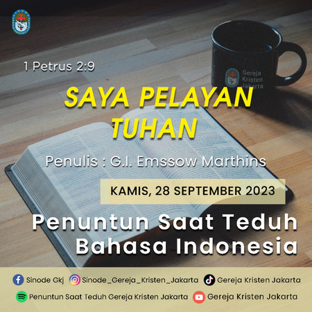 28-9-2023 - Saya Pelayan Tuhan (PST GKJ Bahasa Indonesia)