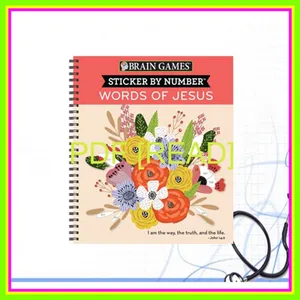 Read eBook Brain Games - Sticker by Number Words of Jesus (28 Images to Sticker) READ PDF EBOOK By Publications International