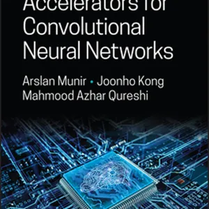 Downloaden Accelerators for Convolutional Neural Networks #download
