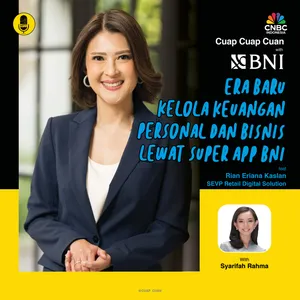 Era Baru Kelola Keuangan Personal Dan Bisnis Lewat Super App BNI ft Rian Eriana Kaslan