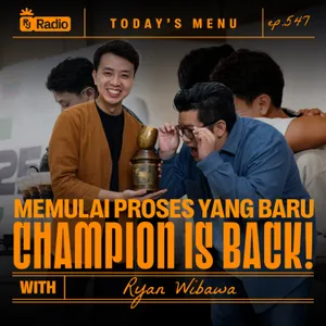 #547 THE CHAMPION IS BACK! 🏆 WITH RYAN WIBAWA | RAY JANSON RADIO