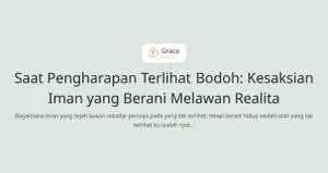 Artikel: Saat Pengharapan Terlihat Bodoh: Kesaksian Iman yang Berani Melawan Realita