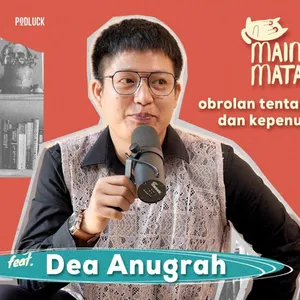 Jangan Takut Keluar dari Zona Nyaman feat. Dea Anugrah