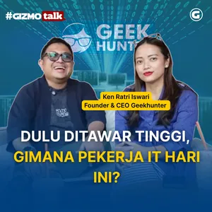 Ken Ratri -GeekHunter: Ini Skill IT Tech Talent Paling Dicari di 2025! | Eps 38