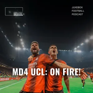 Matchday 4 UCL: On Fire!