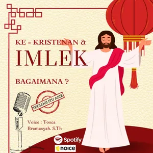 IMLEK dan KE KRISTENAN, BAGAIMANA ?