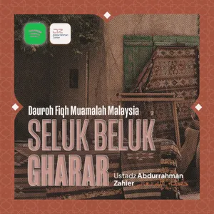[SAFARI MALAYSIA] Seluk Beluk Gharar