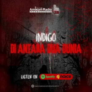 Indigo: Diantara Dua Dunia