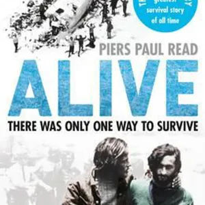 Download [ePub]] Alive: The True Story of the Andes Survivors #download