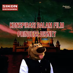 SIKON Season 2 : Konspirasi Kartun Disney