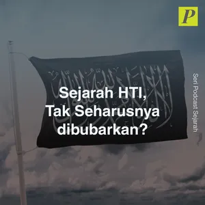 Sejarah Hizbut Tahrir Indonesia (HTI) , Tak Seharusnya Dibubarkan?