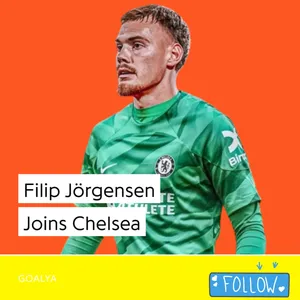 Filip Jörgensen Joins Chelsea | The Blues