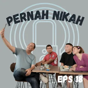 Eps. 18 - Anak (dan Perceraian..)